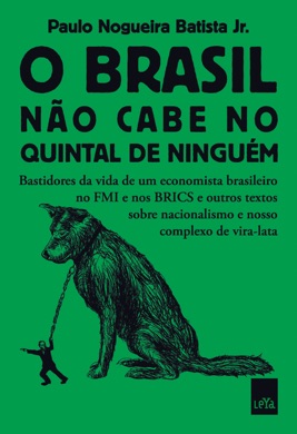 Capa do livro O Brasil e a Crise do Desenvolvimento de Paulo Nogueira Batista Jr.