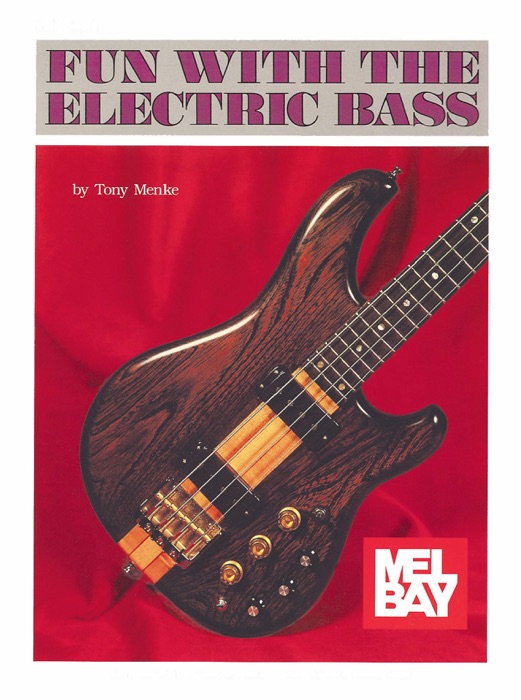 Fun with the Electric Bass