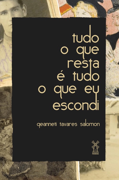 Tudo o que resta é tudo o que eu escondi