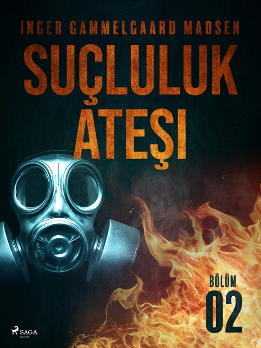 Suçluluk Ateşi - Bölüm 2