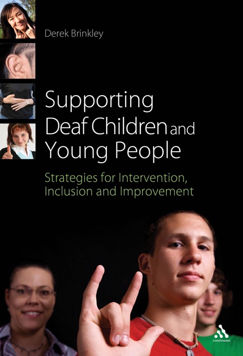 Supporting Deaf Children and Young People