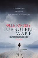 Paul E. Hardisty - Turbulent Wake artwork