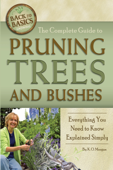 The Complete Guide to Pruning Trees and Bushes - Kim Morgan, K O