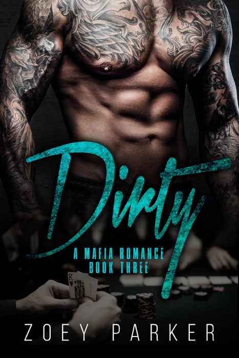 Dirty (Book 3)