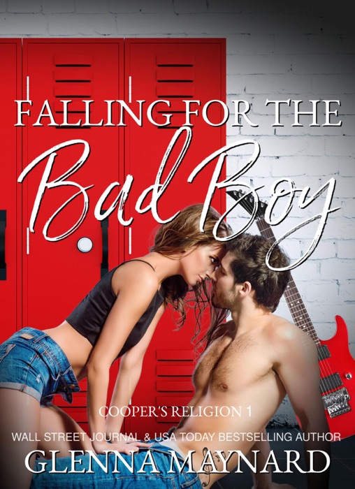 Falling For The Bad Boy : A High School Rock Star Romance