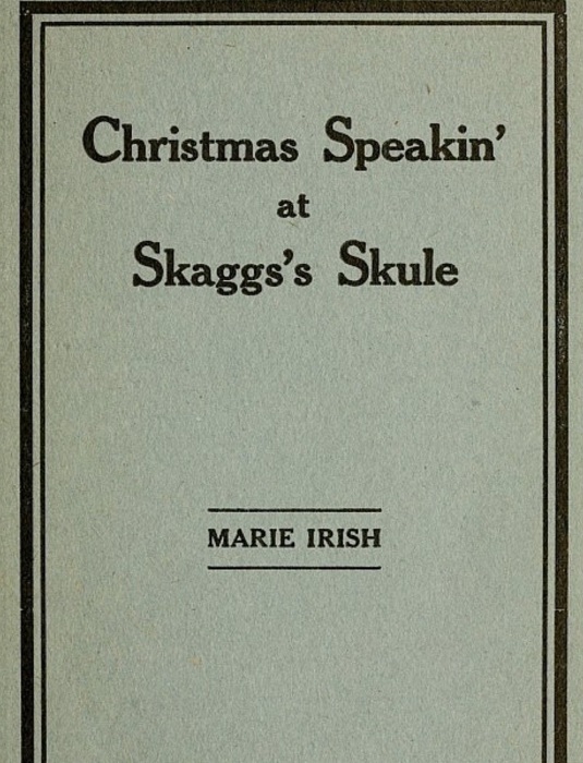 Christmas Speakin' at Skaggs's Skule