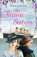 Patricia Falvey - The Titanic Sisters artwork