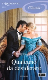 Qualcuno da desiderare (I Romanzi Classic)