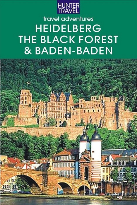 Heidelberg, the Black Forest, Baden