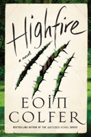 Eoin Colfer - Highfire artwork