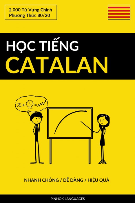 Học Tiếng Catalan - Nhanh Chóng / Dễ Dàng / Hiệu Quả