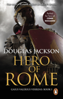 Douglas Jackson - Hero of Rome (Gaius Valerius Verrens 1) artwork