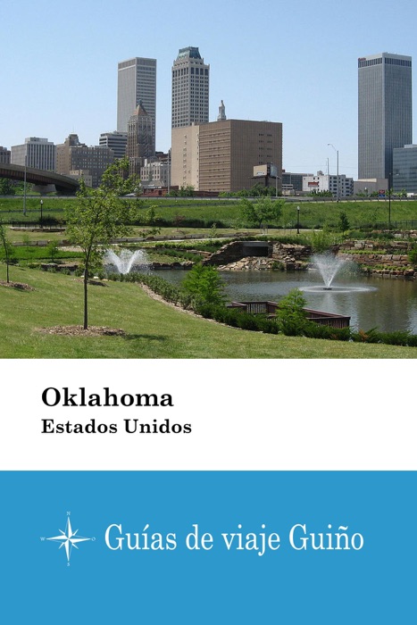 Oklahoma (Estados Unidos) - Guías de viaje Guiño