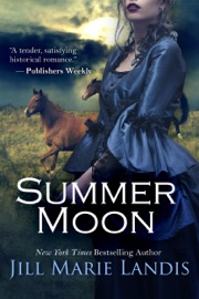 Summer Moon - Jill Marie Landis by  Jill Marie Landis PDF Download