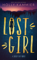Holly Kammier - Lost Girl, A Shelby Day Novel artwork