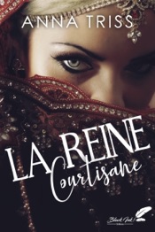 La reine courtisane