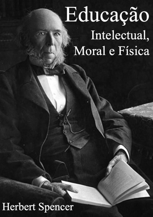 Educação Intelectual, Moral e Física