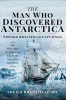 Sheila Bransfield - The Man Who Discovered Antarctica artwork