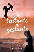 De tentante a gestante - Érika Nery