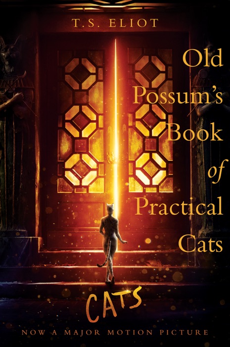 Old Possum's Book of Practical Cats