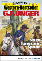 G. F. Unger - G. F. Unger Western-Bestseller 2449 - Western artwork