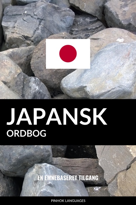 Japansk ordbog: En emnebaseret tilgang