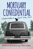 Todd Harra & Kenneth McKenzie - Mortuary Confidential: artwork