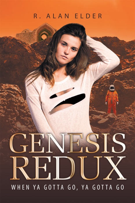 Genesis Redux: When Ya Gotta Go, Ya Gotta Go