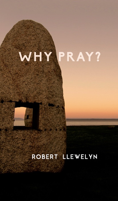 Why Pray?