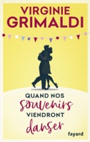 Quand nos souvenirs viendront danser ebook Download