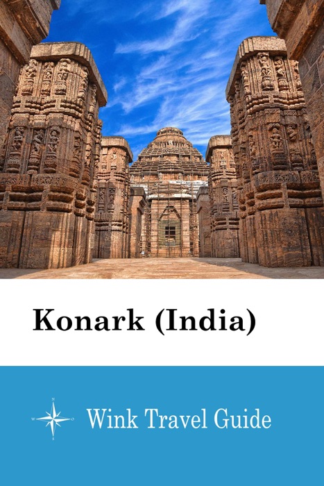 Konark (India) - Wink Travel Guide