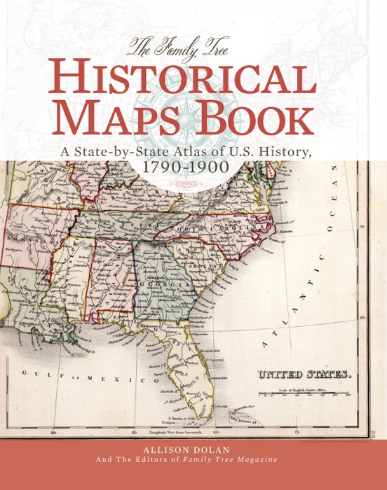 The Family Tree Historical Maps Book