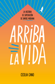 Arriba la vida - Davide Morana & Cecilia Cano