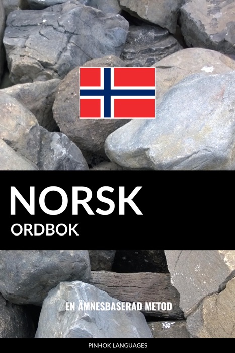 Norsk ordbok: En ämnesbaserad metod