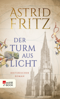 Astrid Fritz - Der Turm aus Licht artwork