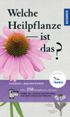 Welche Heilpflanze ist das? - Wolfgang Hensel