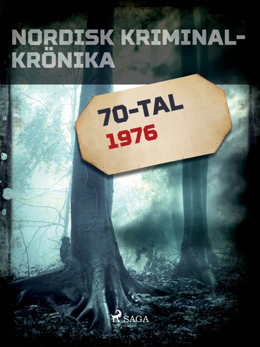 Nordisk kriminalkrönika 1976