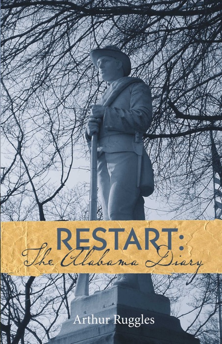 Restart: The Alabama Diary