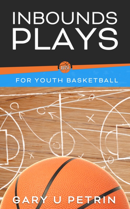 Inbounds Plays for Youth Basketball