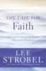 Lee Strobel - The Case for Faith artwork