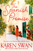 The Spanish Promise - Karen Swan