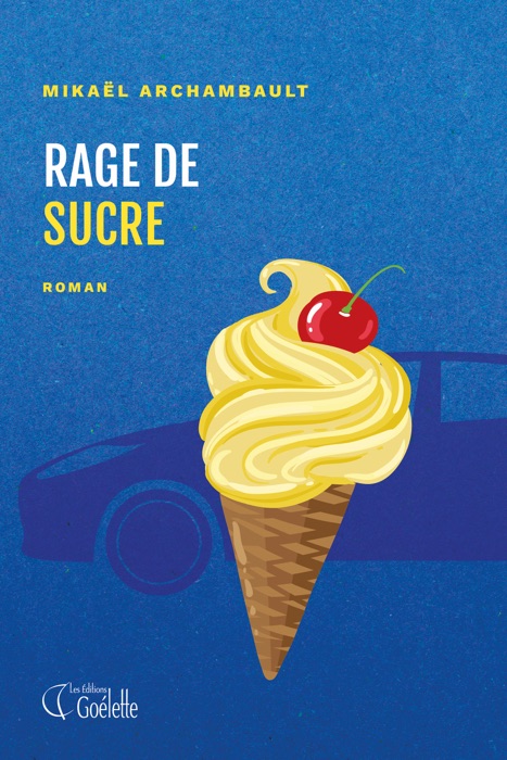 Rage de sucre