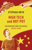 Stephan Orth & Jamie McIntosh - High Tech and Hot Pot artwork