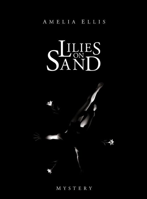 Lilies on Sand