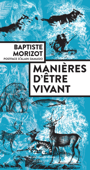 Manières d'être vivant - Baptiste Morizot