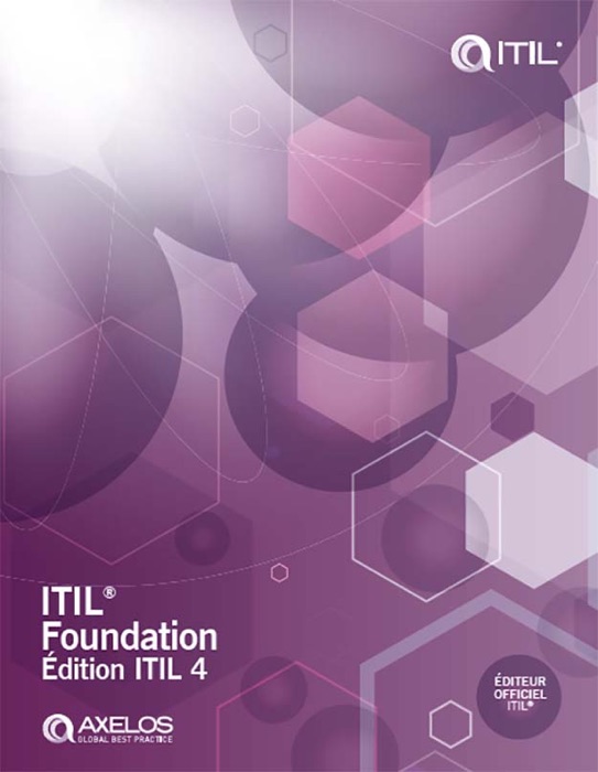 ITIL® Foundation, édition ITIL 4