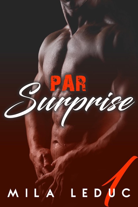 Par Surprise - Tome 1