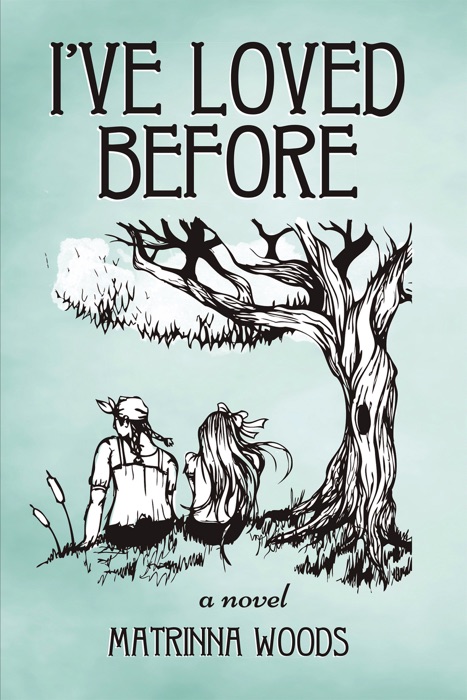 I’Ve Loved Before