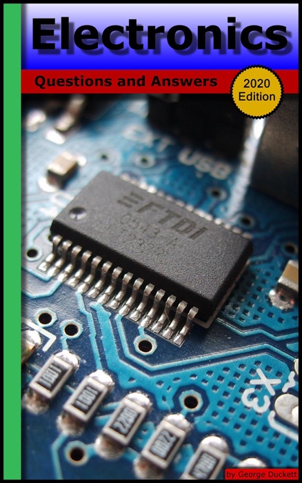 Electronics: Questions and Answers (2020 Edition)