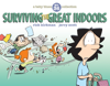 Jerry Scott & Rick Kirkman - Surviving the Great Indoors artwork